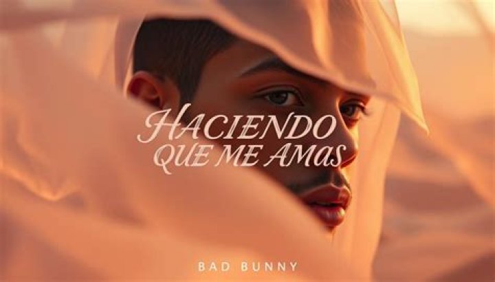Lyrics & Translations of Haciendo Que Me Amas by Bad Bunny |