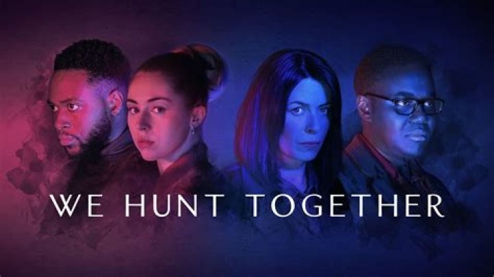 What Happened To We Hunt Together Cast?